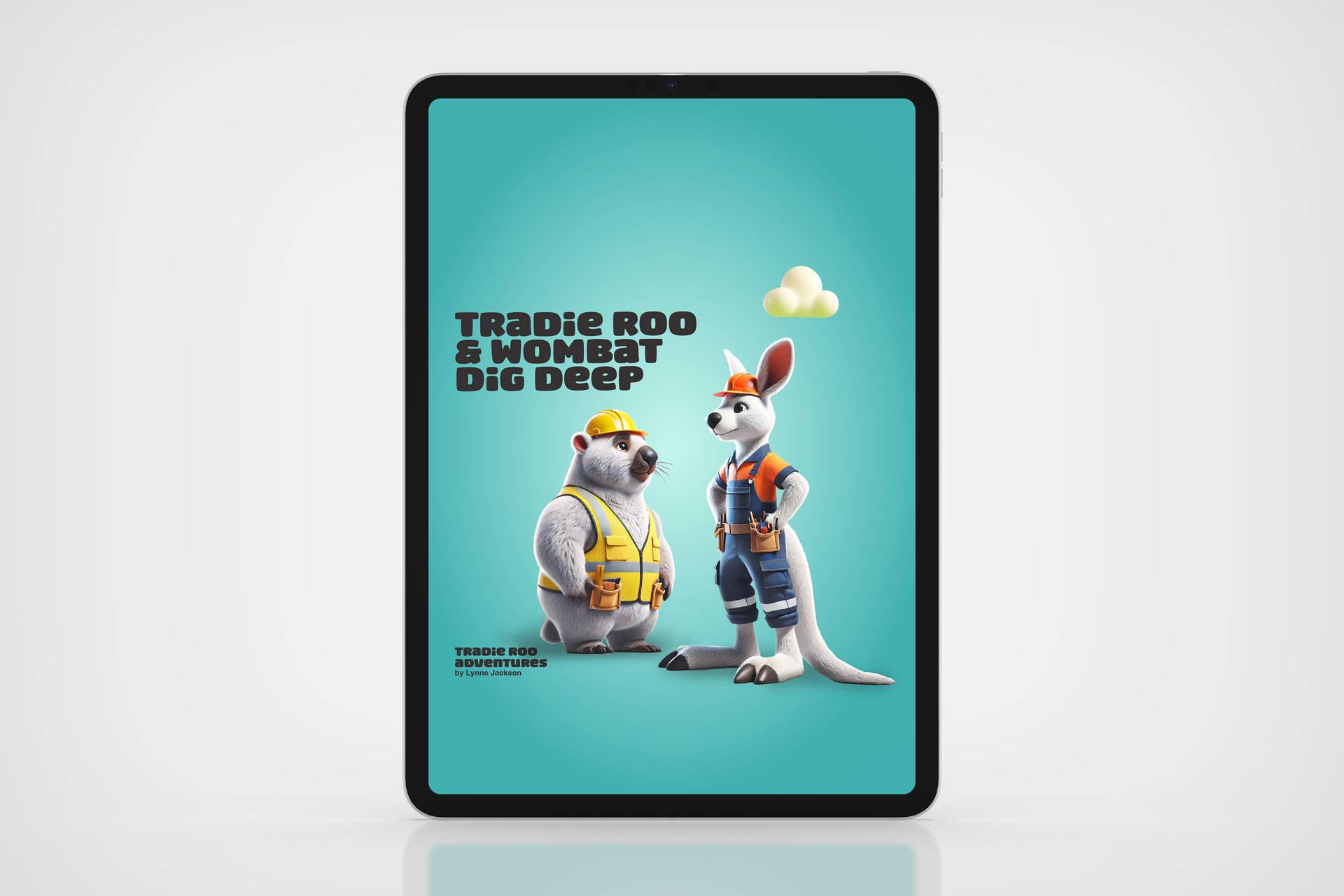 Tradie Roo and Wombat Dig Deep iBook
